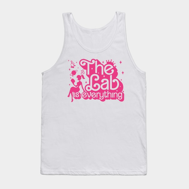 The Lab is Everything, Lab Week 2024, Medical Lab Science, Laboratory, Med Tech, Lab Scientist Tank Top by kumikoatara